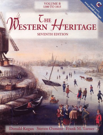 Book The Western Heritage, Volume B: 1300-1815 (7th Edition) free