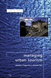 Book Managing Urban Tourism (themes In Tourism) free
