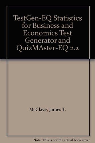 Book Testgen-eq Statistics For Business And Economics Test Generator And Quizmaster-eq 2.2 free