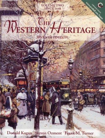 Book The Western Heritage, Volume II: Since 1648 (7th Edition) free