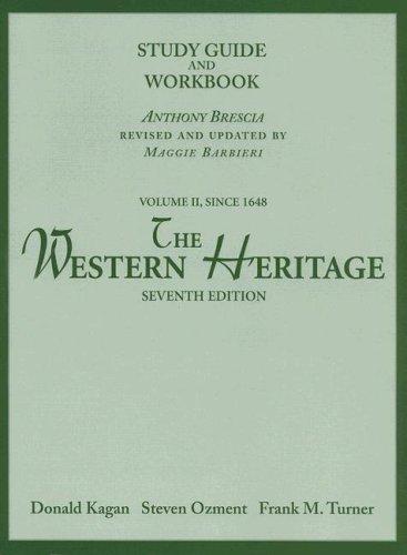 Book The Western Heritage Volume II, Since 1648 Study Guide and Workbook, Seventh Edition free