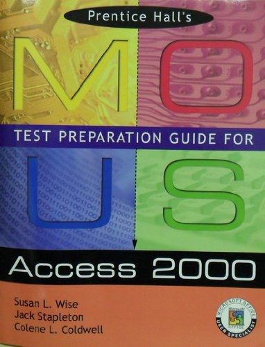 Book Access 2000 (prentice Hall Mous Test Preparation Guides 2000) free