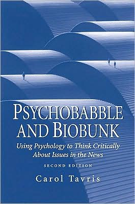 Book Psychobabble and Biobunk: Using Psychology to Think Critically about Issues in the News (2nd Edition) free