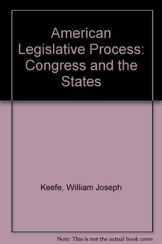 Book The American legislative process: Congress and the States free