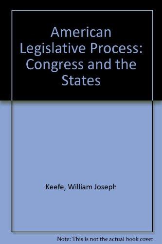 Book The American legislative process: Congress and the States free