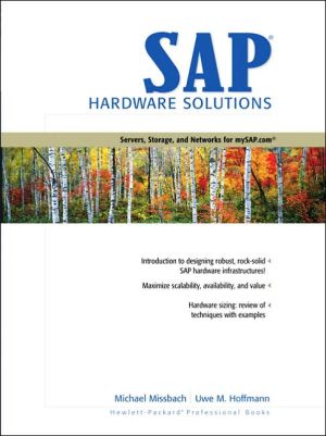 Book Sap Hardware Solutions: Servers, Storage, and Networks for Mysap.Com free
