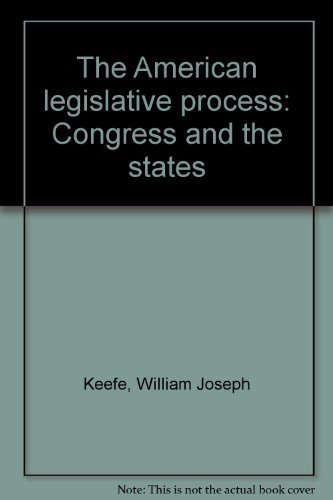 Book The American Legislative Process: Congress And The States free