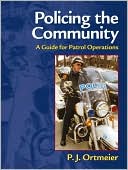 Book Policing the Community: A Guide for Patrol Operations free