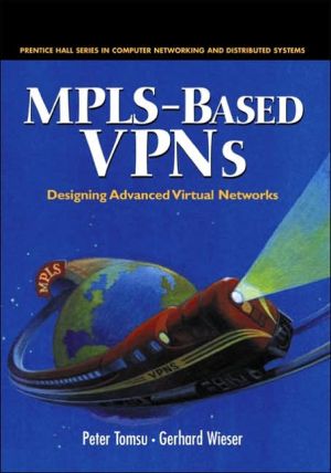 Book MPLS-Based VPNs Designing Advanced Virtual Networks free
