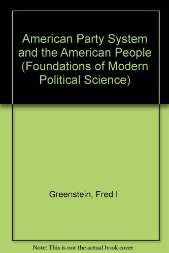 Book The American party system and the American people (Foundations of modern political science series) free