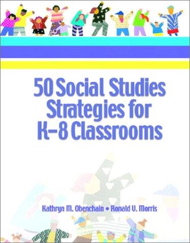 Book 50 Social Studies Strategies for K-8 Classrooms free