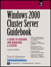 Book Windows 2000 Cluster Server Guidebook: A Guide to Creating and Managing a Cluster (2nd Edition) free