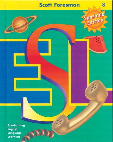 Book Scott Foresman Esl, Grade 8 Teacher's Resource Book free