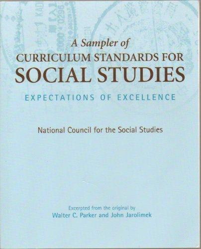 Book A Sampler of Curriculum Standards for Social Studies: Expectations of Excellence free