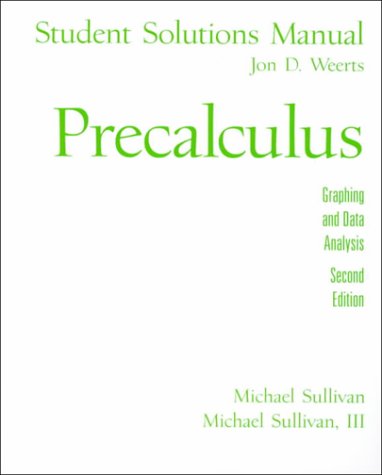 Book Precalculus: Graphing and Data Analysis - Student Solutions Manual free