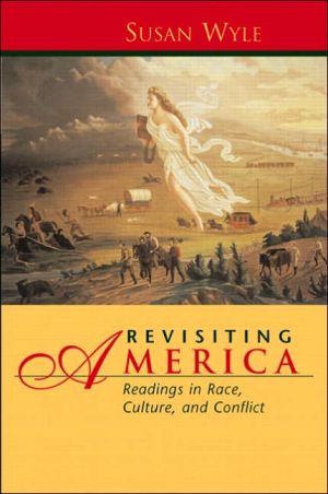 Book Revisiting America: Readings in Race, Culture, and Conflict free