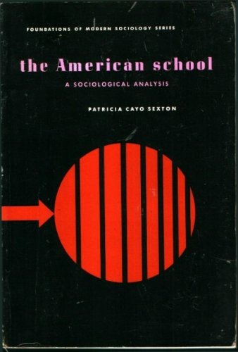 Book The American School; A Sociological Analysis free