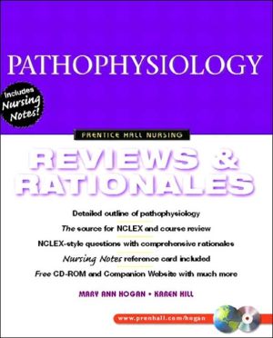 Book Pathophysiology: Reviews and Rationales (Prentice Hall Nursing Reviews & Rationales Series) free