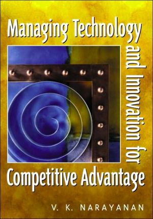 Book Managing Technology and Innovation for Competitive Advantage free