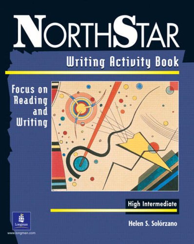 Book NorthStar: Writing Activity Book, High-Intermediate: Focus on Reading and Writing free