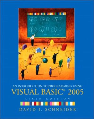 Book Introduction to Programming Using Visual Basic 2005, An (6th Edition) free