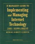 Book IS Manager's Guide to Implementing and Managing Internet Technology, 2001 Supplement free