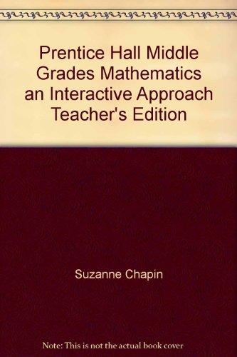 Book Prentice Hall Middle Grades Mathematics an Interactive Approach Teacher's Edition free