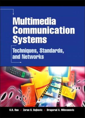 Book Multimedia Communication Systems: Techniques, Standards, and Networks free