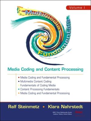 Book Multimedia Fundamentals, Volume 1: Media Coding and Content Processing (2nd Edition) free