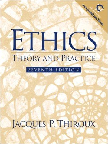 Book Ethics: Theory and Practice (7th Edition) free