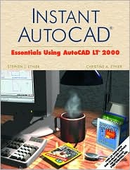 Book Instant AutoCAD®: Essentials Using AutoCAD LT® 2000 free