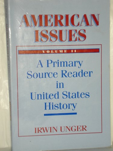 Book American Issues: A Primary Source Reader in United States History free