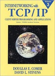 Book Internetworking with TCP/IP, Vol. III: Client-Server Programming and Applications, Linux/Posix Sockets Version free