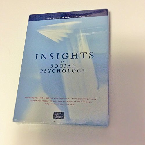 Book Insights in Social Psychology Pearson Custom Publishing Bookbuilding Kit free