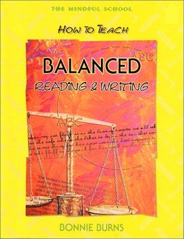 Book Mindful School, The: How to Teach Balanced Reading and Writing free