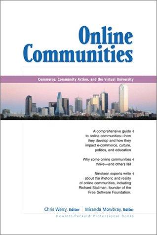 Book Online Communities: Commerce, Community Action, and the Virtual University (Hewlett-Packard Professional Books) free