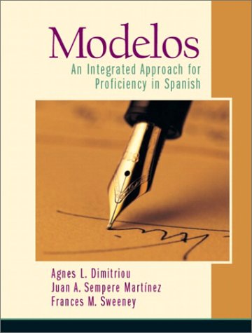 Book ¡Modelos! An Integrated Approach for Proficiency in Spanish free