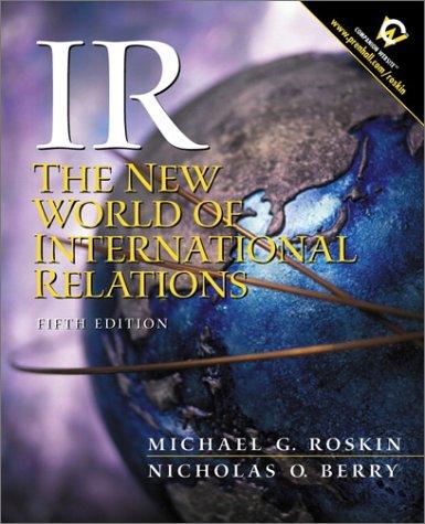 Book IR: The New World of International Relations (5th Edition) free