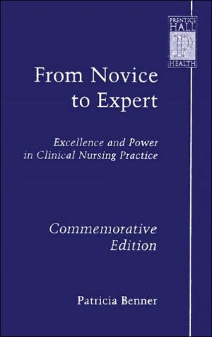 Book From Novice to Expert: Excellence and Power in Clinical Nursing Practice, Commemorative Edition free