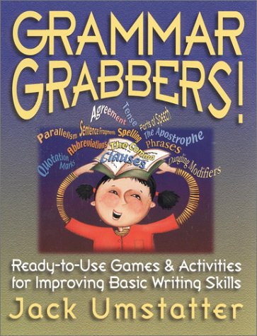 Book Grammar Grabbers: Ready-To-Use Games & Activities for Improving Basic Writing Skills free