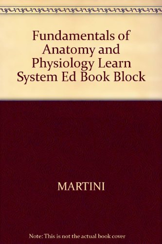 Book Fundamentals of Anatomy and Physiology Learn System Ed Book Block free
