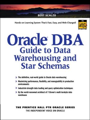 Book Oracle DBA Guide to Data Warehousing and Star Schemas free