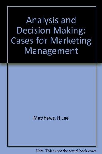 Book Analysis and decision making;: Cases for marketing management free