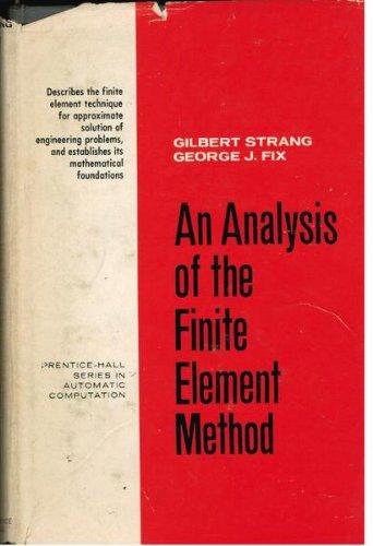 Book An Analysis of the Finite Element Method (Prentice-Hall Series in Automatic Computation) free