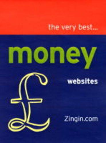 Book The Very Best Money Web Sites (zingin Guides) free