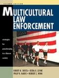 Book Multicultural Law Enforcement: Strategies for Peacekeeping in a Diverse Society (2nd Edition) free