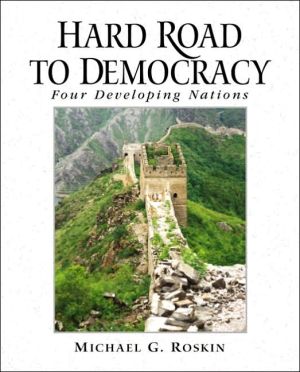 Book Hard Road to Democracy: Four Developing Nations free