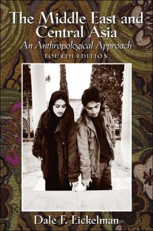 Book The Middle East and Central Asia: An Anthropological Approach (4th Edition) free