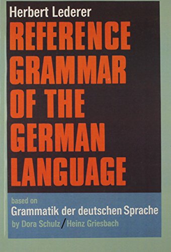 Book Reference Grammar of the German Language. Based on Grammatik Der Deutschen Sprache, (English and German Edition) free