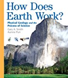 Book How Does Earth Work: Physical Geology and the Process of Science free